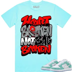 April Dunks Shirt to Match - RED HEART BROKEN BAWS